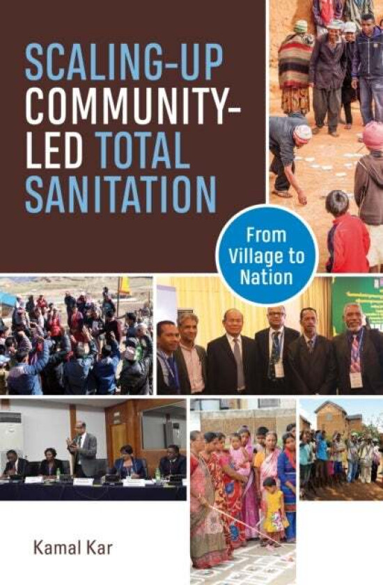Scaling-up Community-Led Total Sanitation av Kamal Kar