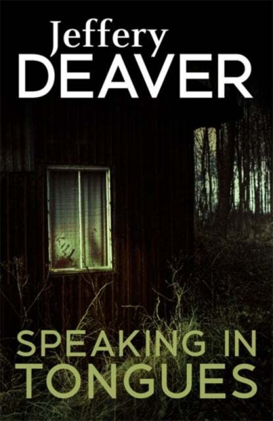 Speaking In Tongues av Jeffery Deaver