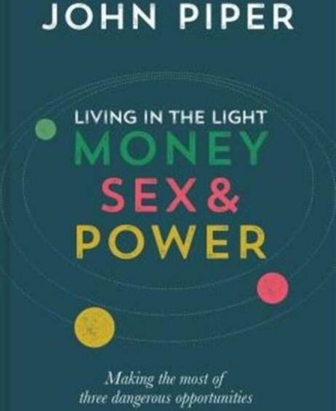 Living in the Light av John Piper