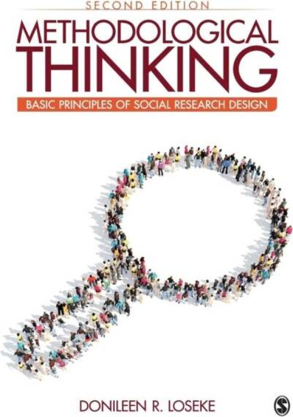 Methodological Thinking av Donileen R. Loseke