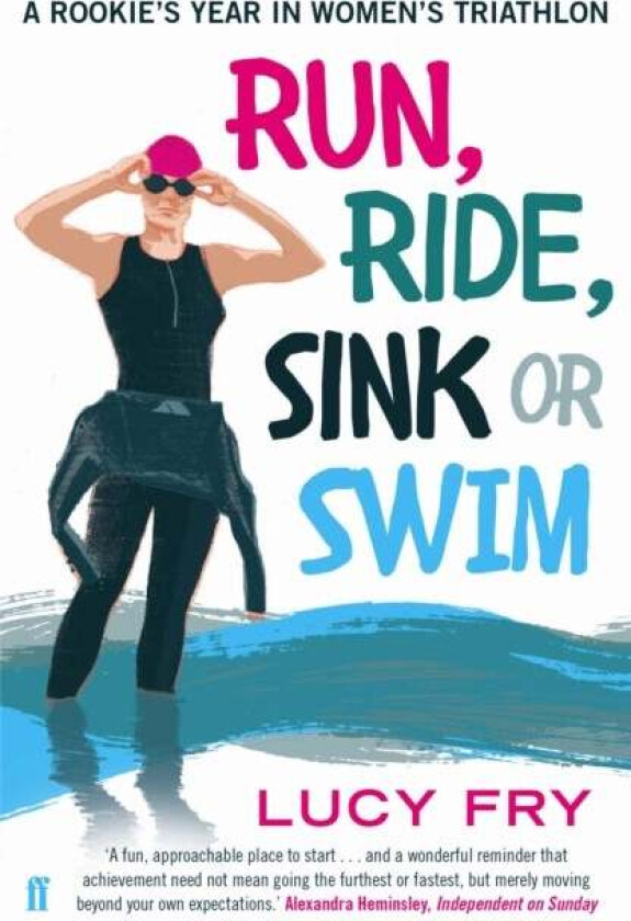 Run, Ride, Sink or Swim av Lucy Fry