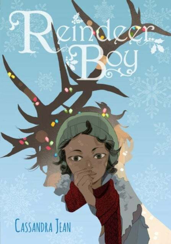 Reindeer Boy av Cassandra Jean