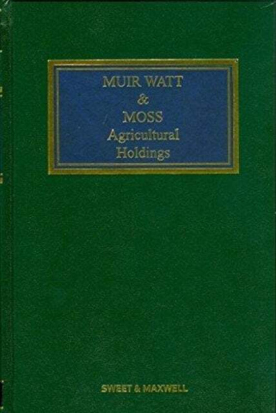Muir Watt & Moss: Agricultural Holdings