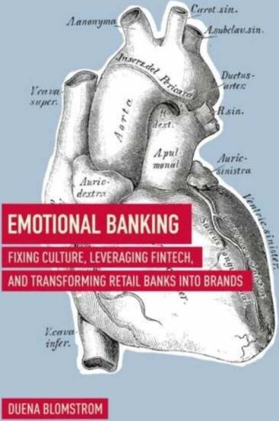 Emotional Banking av Duena Blomstrom