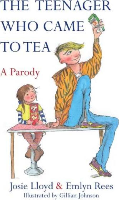 The Teenager Who Came to Tea av Emlyn Rees, Josie Lloyd