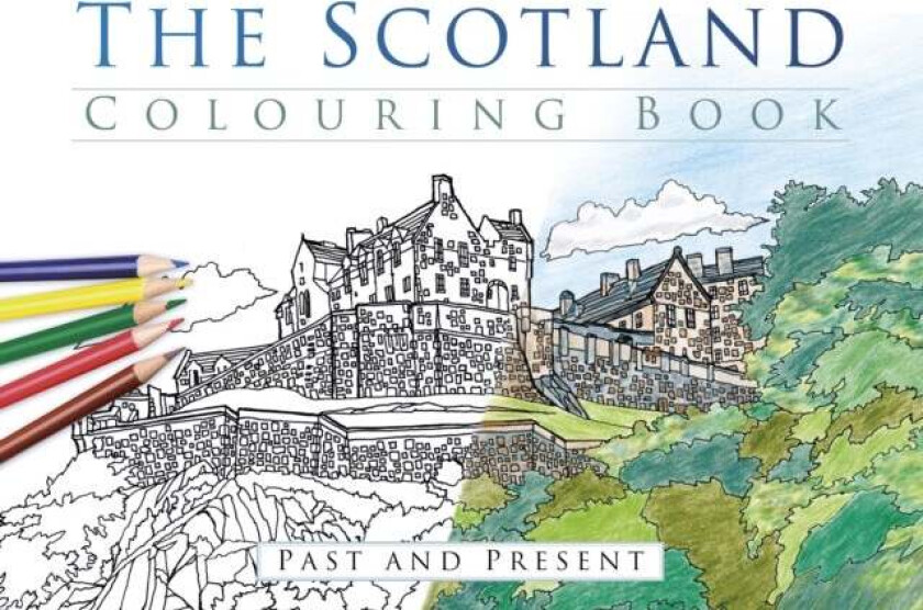 The Scotland Colouring Book: Past and Present