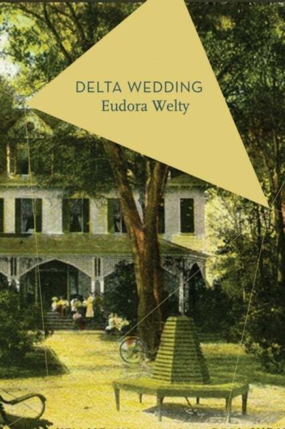 Delta Wedding av Eudora Welty