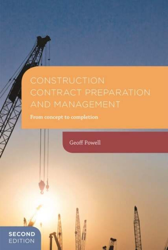 Construction Contract Preparation and Management av Geoff Powell