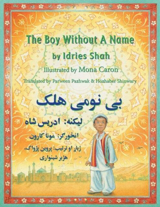 The (English and Pashto Edition) Boy without a Name av Idries Shah, Mona(Ill.) Caron