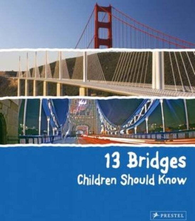 13 Bridges Children Should Know av Brad Finger