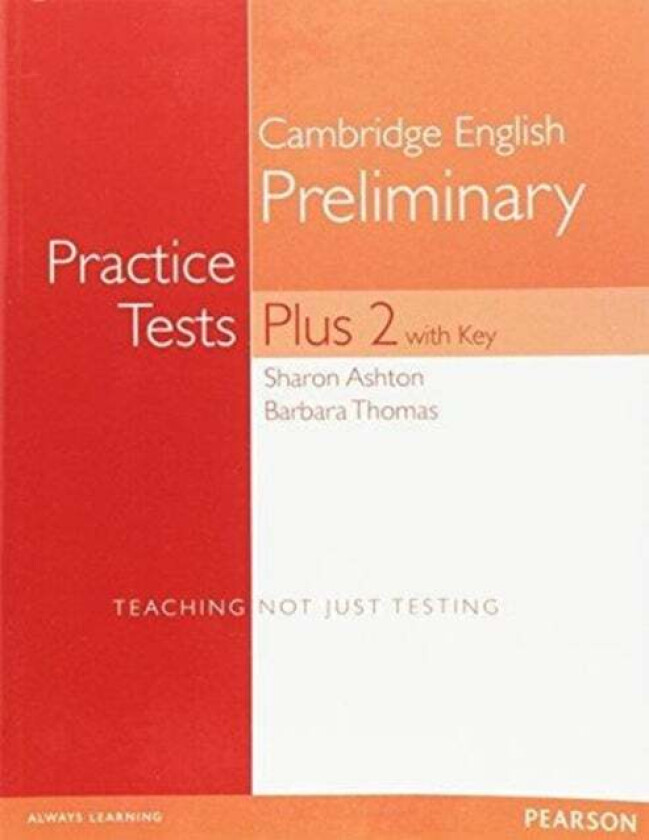 PET Practice Tests Plus 2 Students' Book with Key av Barbara Thomas