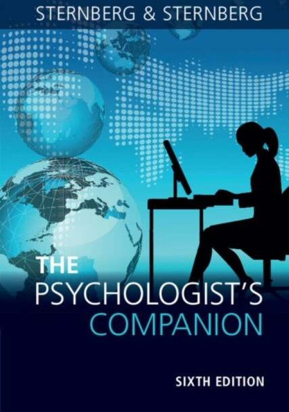 The Psychologist's Companion av Robert J. (Cornell University New York) Sternberg, Karin (Cornell University New York) Sternberg