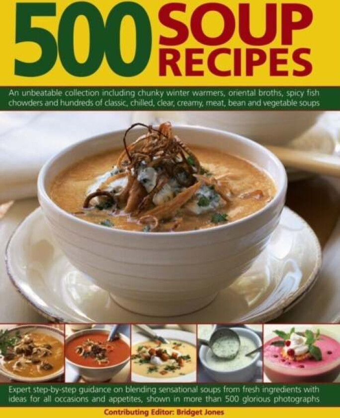 500 Soup Recipes av Bridget Jones