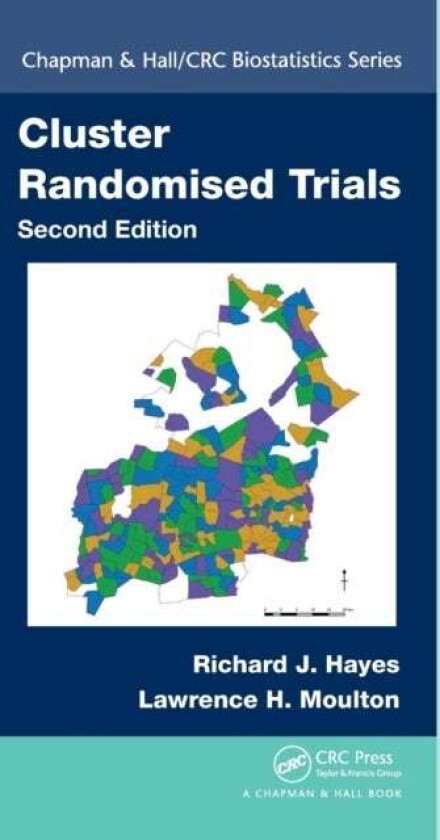 Cluster Randomised Trials av Richard J. Hayes, Lawrence H. Moulton