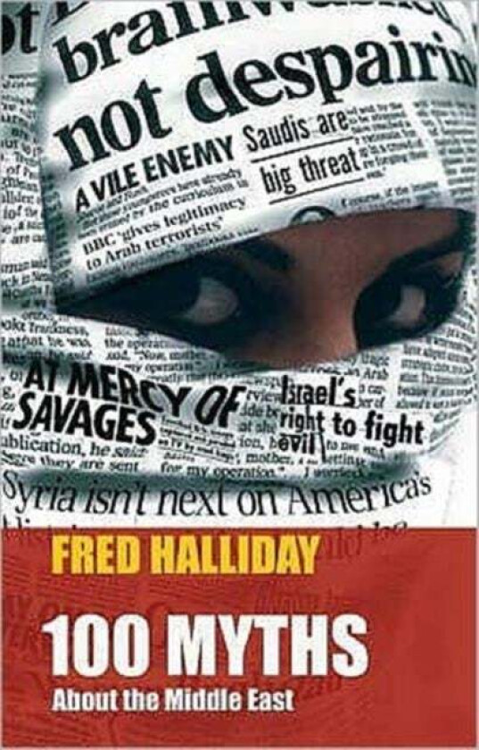 100 Myths About the Middle East av Fred Halliday