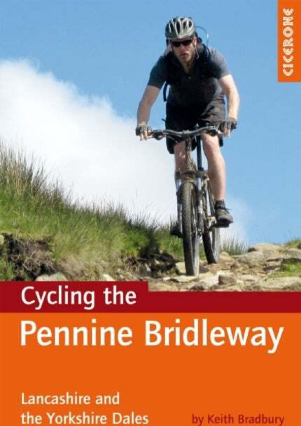 Cycling the Pennine Bridleway av Keith Bradbury