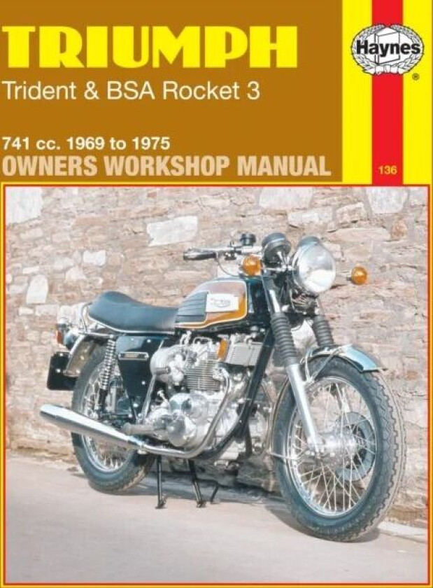 Triumph Trident & BSA Rocket 3 (69 - 75) av Haynes Publishing