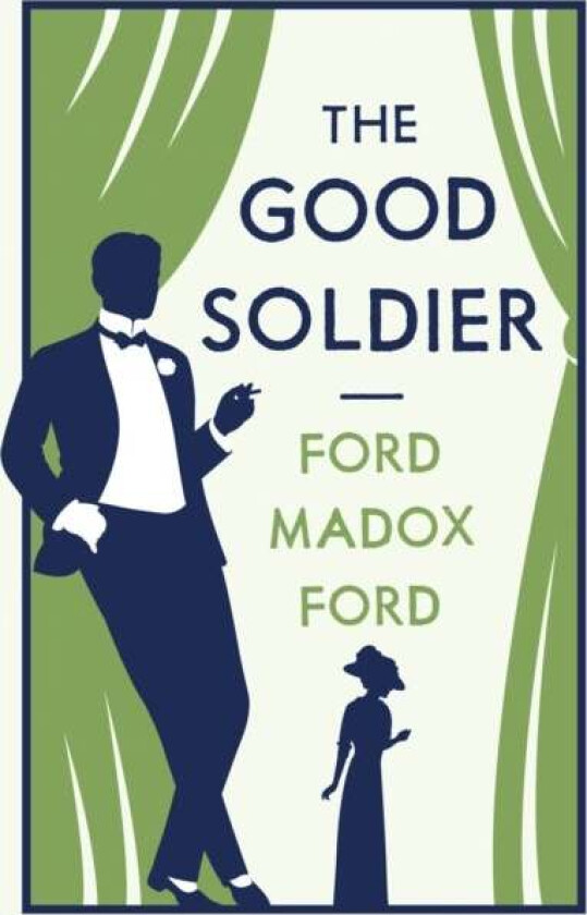 The Good Soldier av Ford Madox Ford