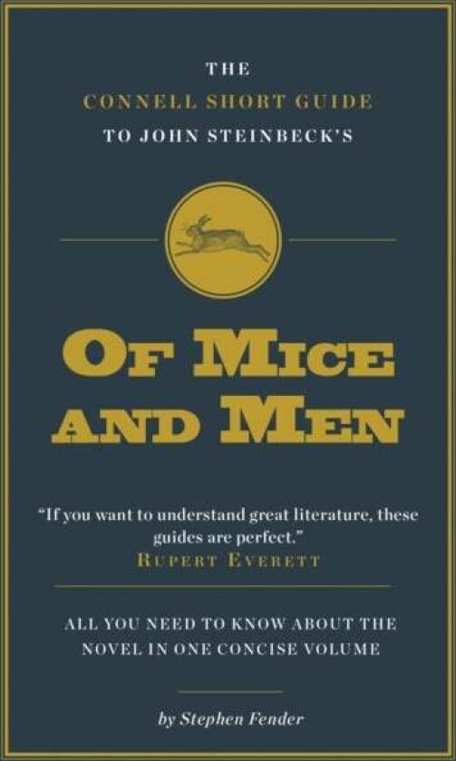 The Connell Short Guide To John Steinbeck's of Mice and Men av Stephen Fender