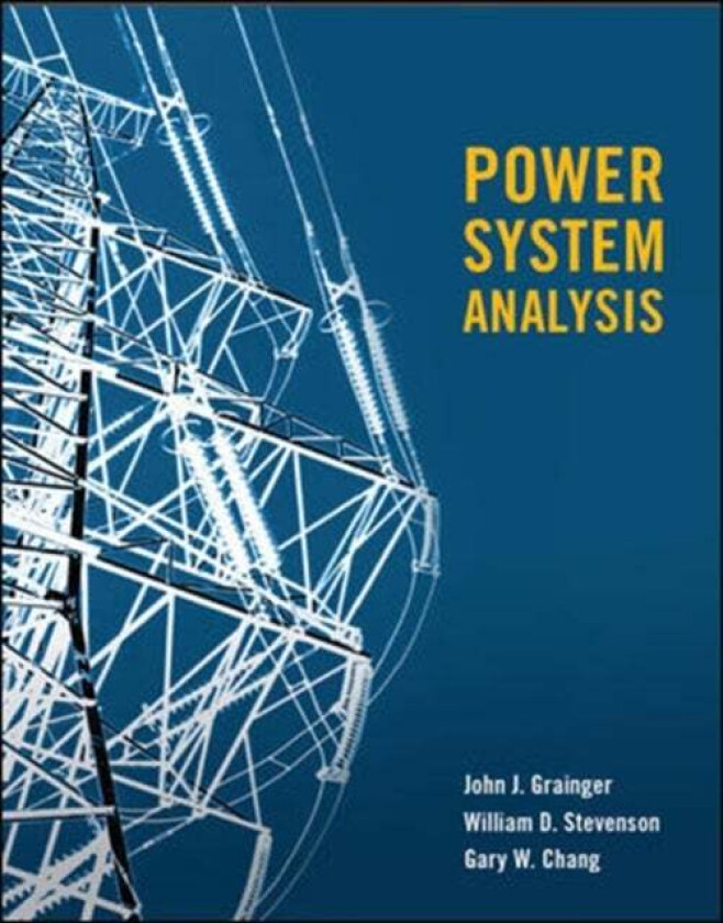 POWER SYSTEMS ANALYSIS (SI) av John Grainger, William Stevenson