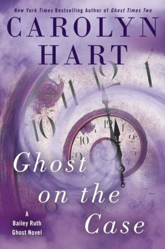 Ghost On The Case av Carolyn Hart