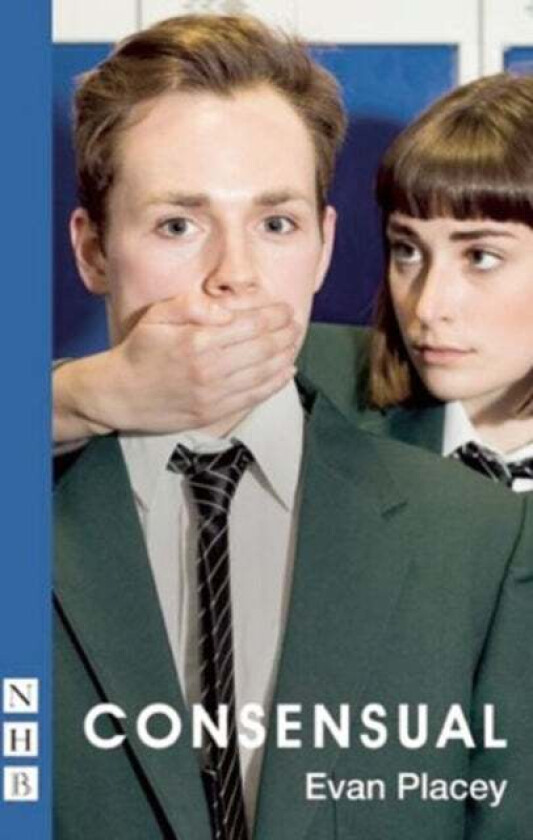 Consensual av Evan Placey