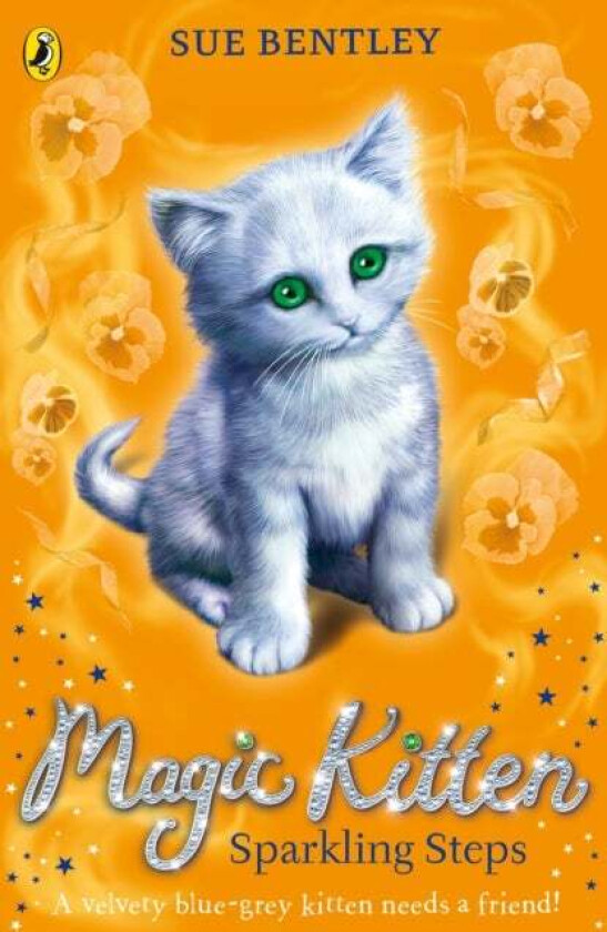 Magic Kitten: Sparkling Steps av Sue Bentley