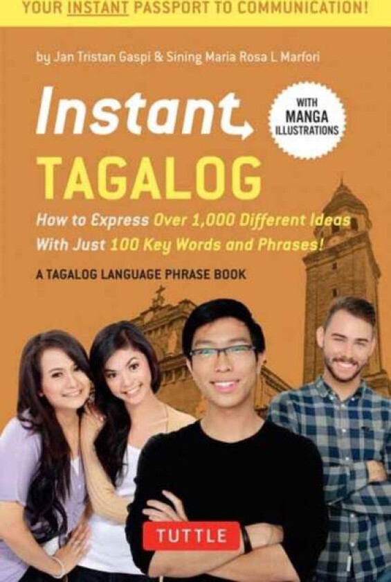 Instant Tagalog av Jan Tristan Gaspi, Sining Maria Rosa L. Marfori