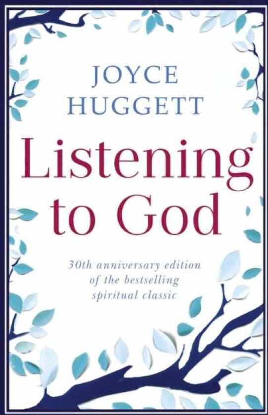 Listening To God av Joyce Huggett