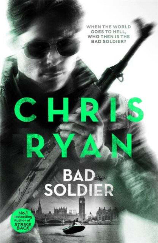 Bad Soldier av Chris Ryan