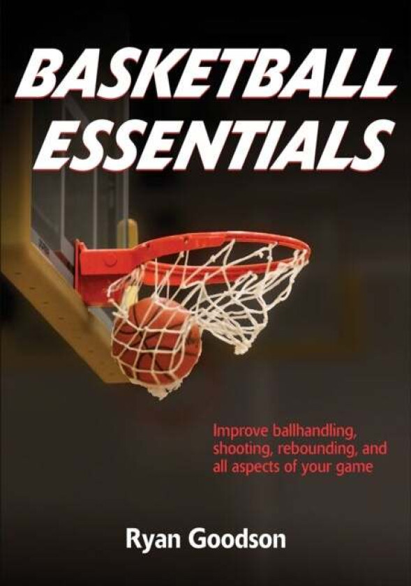 Basketball Essentials av Ryan Goodson