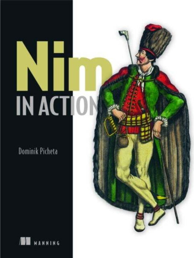 Nim in Action av Dominik Picheta
