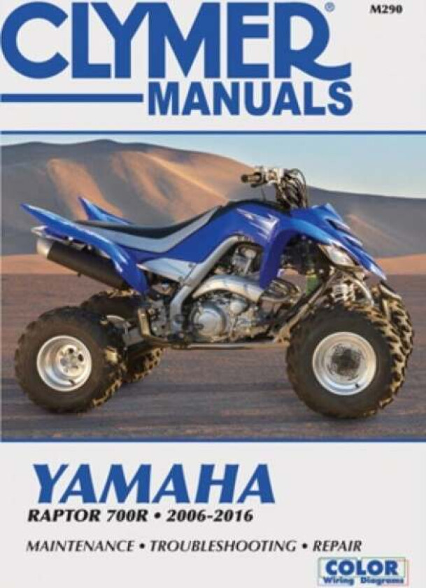 Clymer Yamaha Raptor 700R Motorcycle Repair Manual av Haynes Publishing