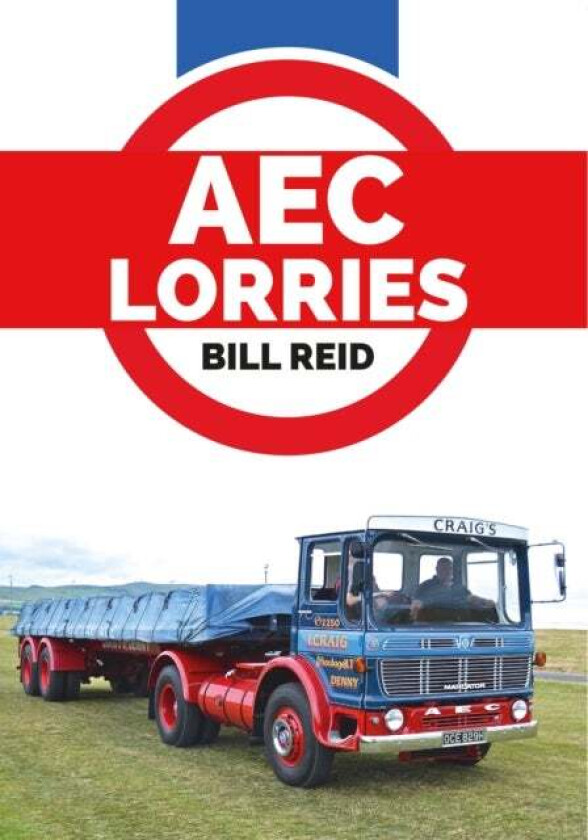 AEC Lorries av Bill Reid