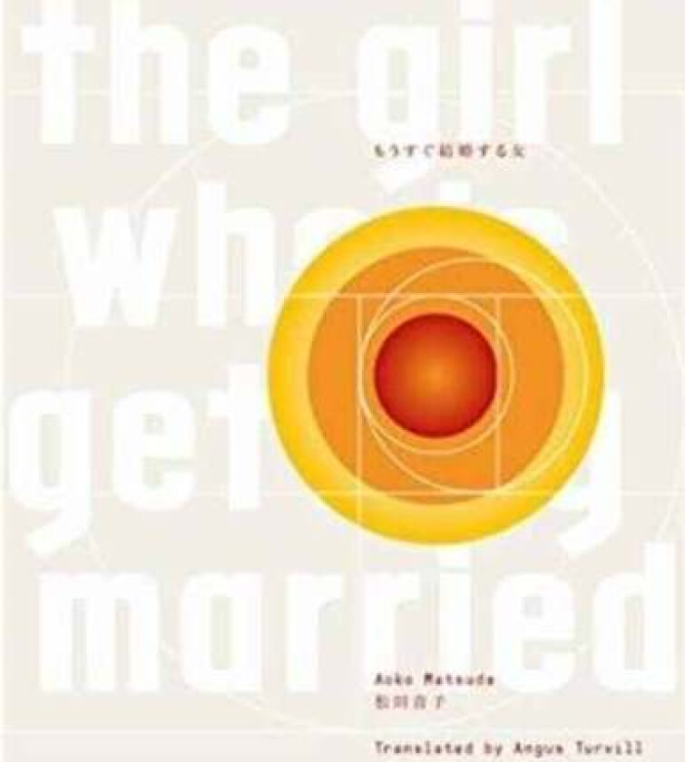 The Girl Who is Getting Married av Aoko Matsuda