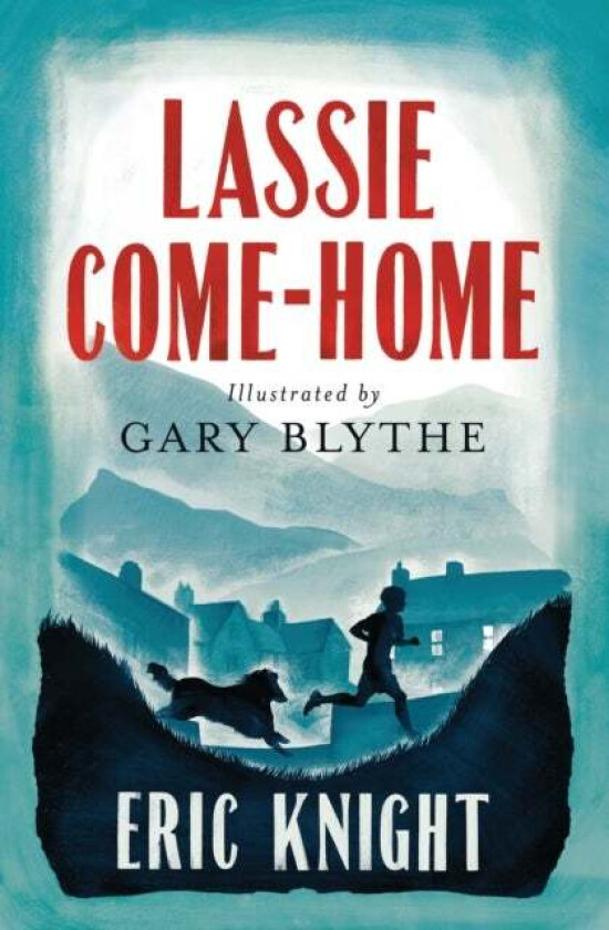 Lassie Come-Home av Eric Knight