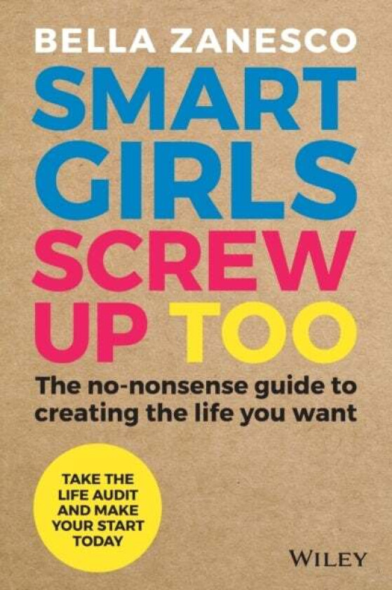 Smart Girls Screw Up Too av Bella Zanesco