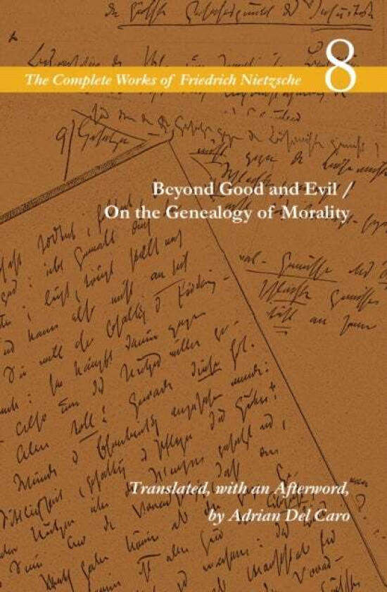 Beyond Good and Evil / On the Genealogy of Morality av Friedrich Nietzsche