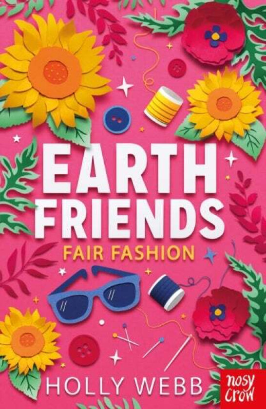 Earth Friends: Fair Fashion av Holly Webb