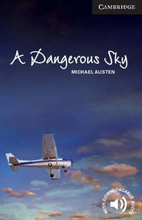 A Dangerous Sky Level 6 Advanced av Michael Austen