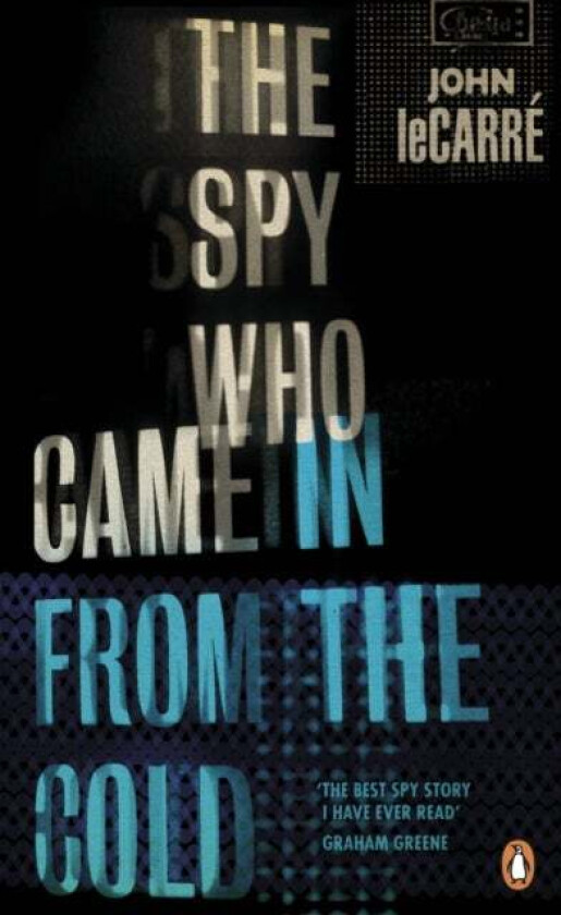 The Spy Who Came in from the Cold av John le Carre