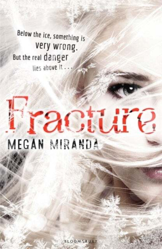 Fracture av Megan Miranda