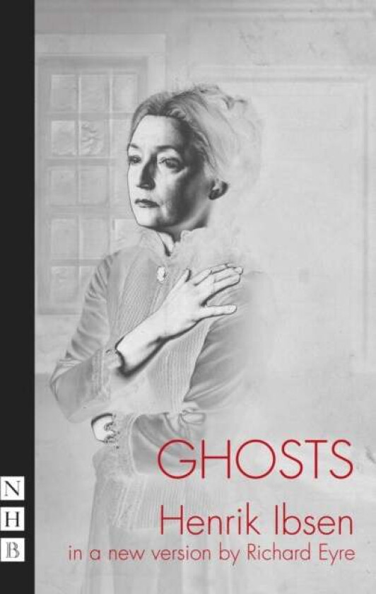 Ghosts av Henrik Ibsen