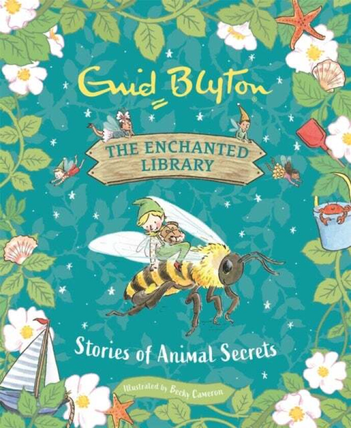 The Enchanted Library: Stories of Animal Secrets av Enid Blyton
