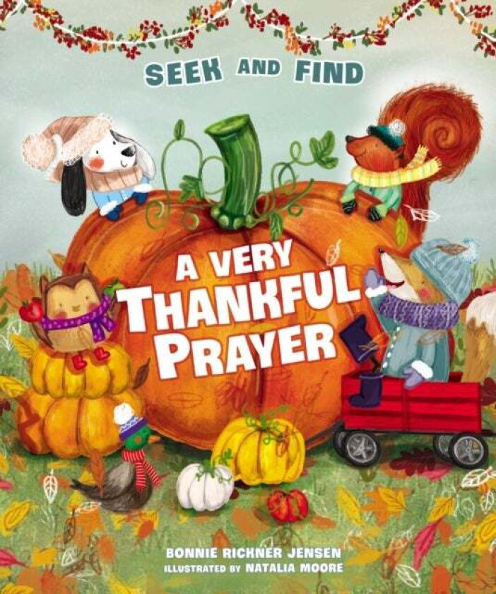A Very Thankful Prayer Seek and Find av Bonnie Rickner Jensen