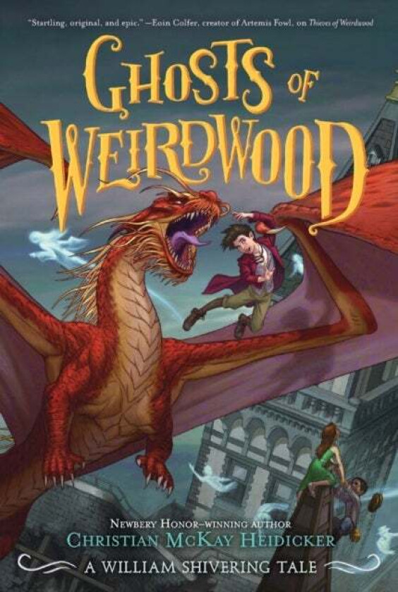 Ghosts of Weirdwood av Christian McKay Heidicker, William Shivering