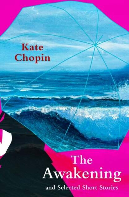 The Awakening and Selected Short Stories (Legend Classics) av Kate Chopin
