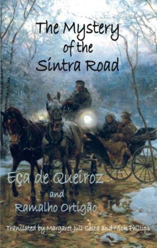 Mystery of the Sintra Road av Jose Maria Eca De Queiroz, Ramalho Ortigao
