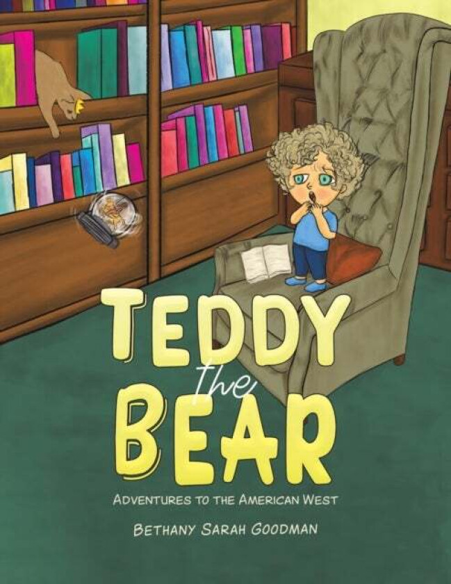 Teddy the Bear av Bethany Sarah Goodman