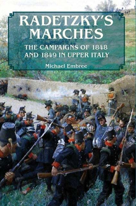 Radetzky'S Marches av Michael Embree